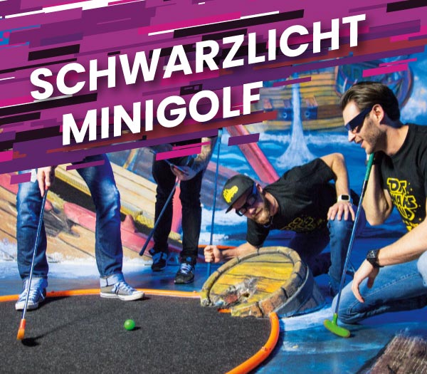 Schwarzlicht Minigolf auf einer deutschlandweit einmaligen Anlage - 18 Bahnen Minigolf in der Erlebniswelt Huelshorst in Lübeck